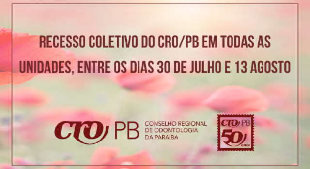 CRO/PB terá recesso coletivo entre os dias 30 de julho e 13 de agosto