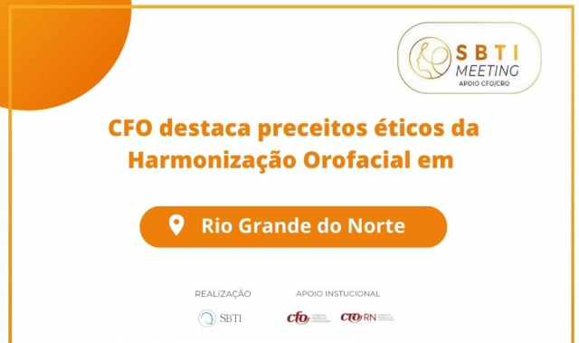 SBTI Meeting: Sistema Conselhos de Odontologia fortalecem ética e valorização da Harmonização Orofacial (HOF)